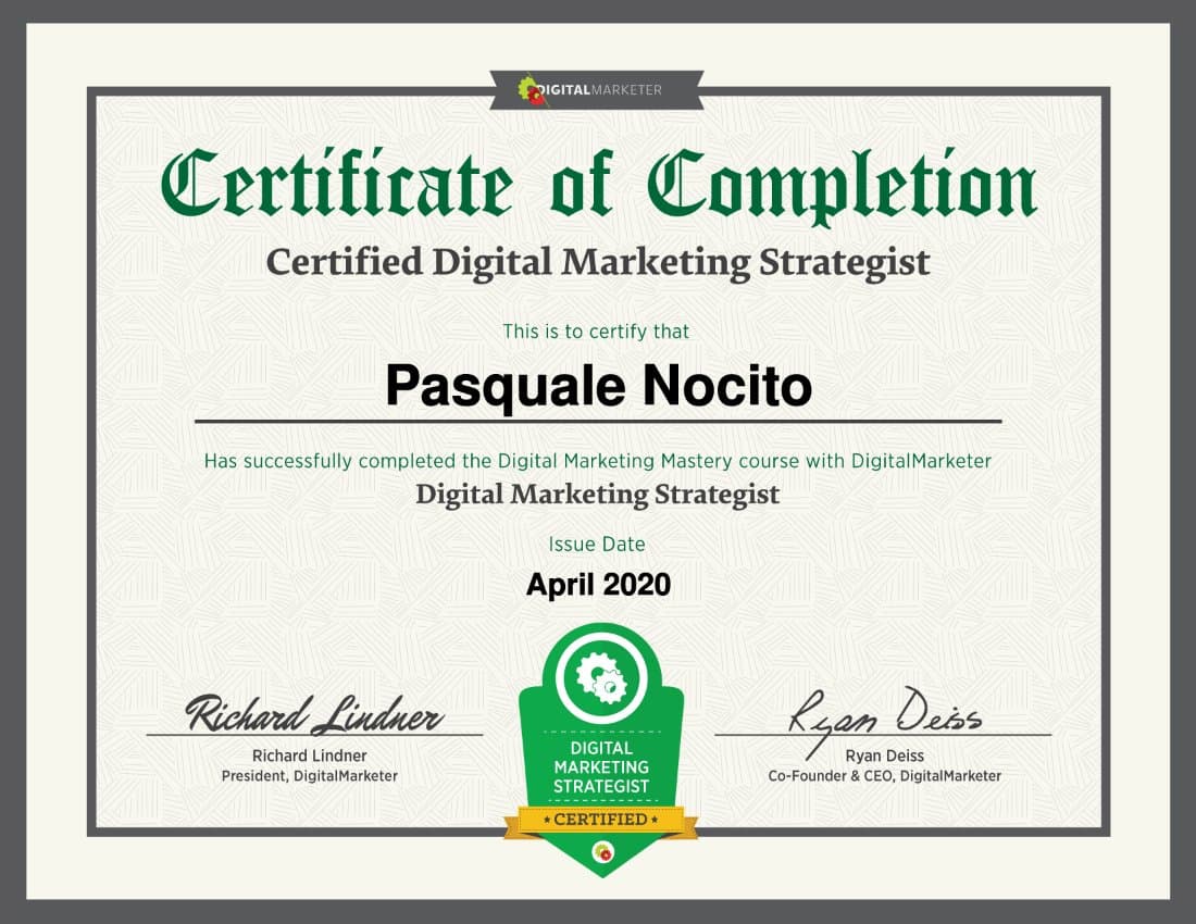 DigitalMarketer certificate of completion: Certified Digital Marketing Strategist, awarded to Pasquale Nocito, April 2020